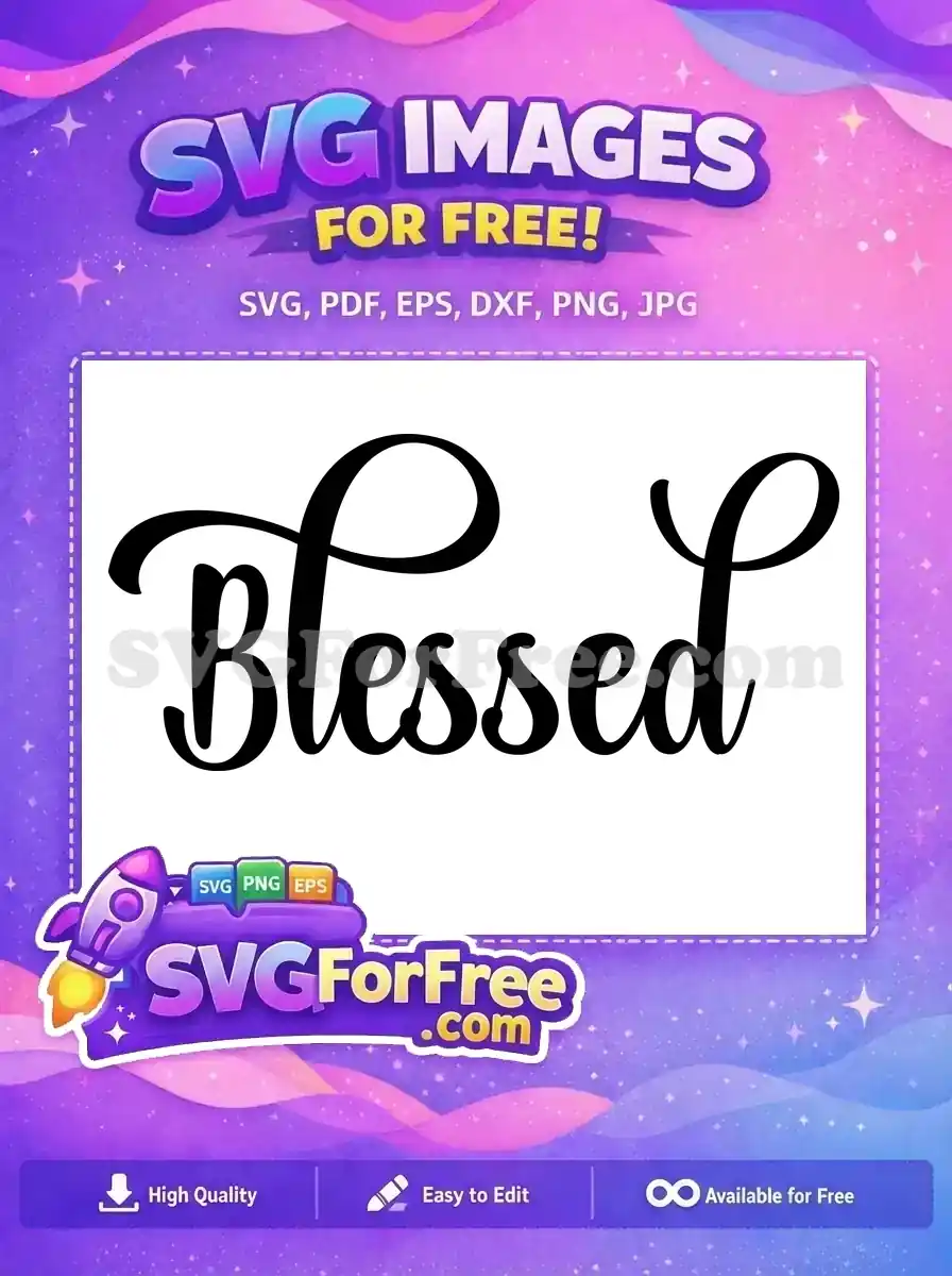 A beautiful free script word 'Blessed' in elegant black typography, ideal for a wide range of free creative projects.