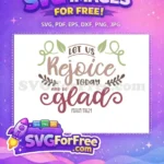 Free Rejoice Glad Text Free Green Leaves Decor Christian Quotes Free SVG - Instant Download