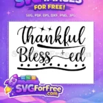 Free Thankful Script Font Free Blessed Cross Design Christian Quotes Free SVG - Instant Download