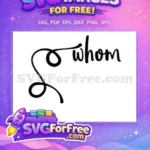 Free Black Script Whom Free Elegant Swirl Design Christian Free SVG - Instant Download