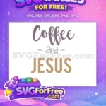 Free Purple Coffee Script Free Tan Jesus Christian Quote Free SVG - Instant Download