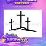 Free three black crosses Free Calvary hill design Christian faith Free SVG - Instant Download
