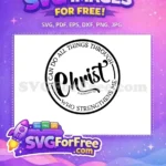 Free I Can Do All Things Free Philippians 4-13 Bible Verse Free SVG - Instant Download