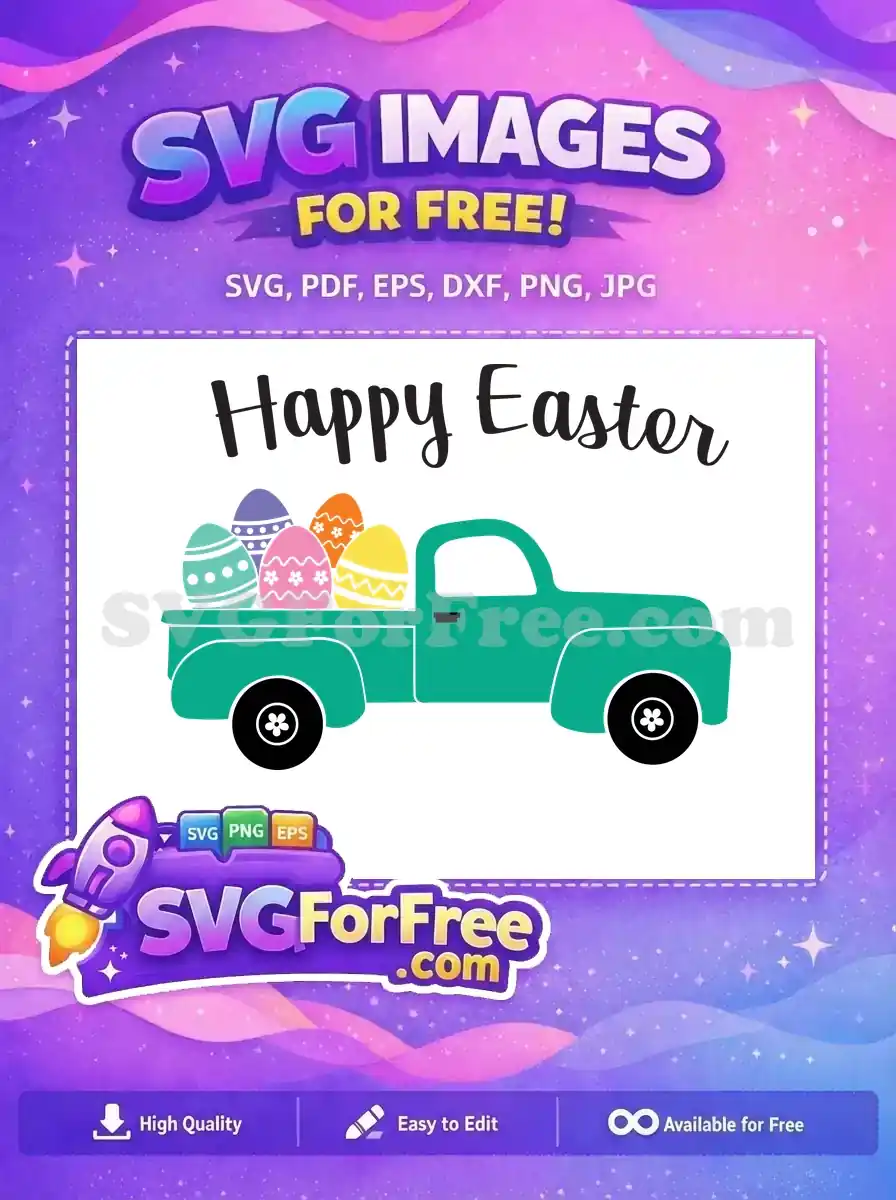 A delightful free Happy Easter SVG featuring a teal vintage truck carrying five colorful, patterned Easter eggs, perfect for crafts.
