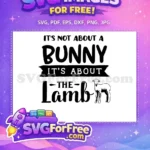 Free Easter Lamb Quote Free Christian Saying Religious Theme Free SVG - Instant Download