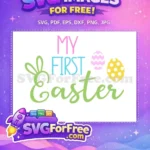 Free Colorful My First Easter Free Bunny Egg Christian Free SVG - Instant Download