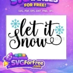 Free Elegant Black Text Free Winter Snowflakes Christmas Quote Free SVG - Instant Download