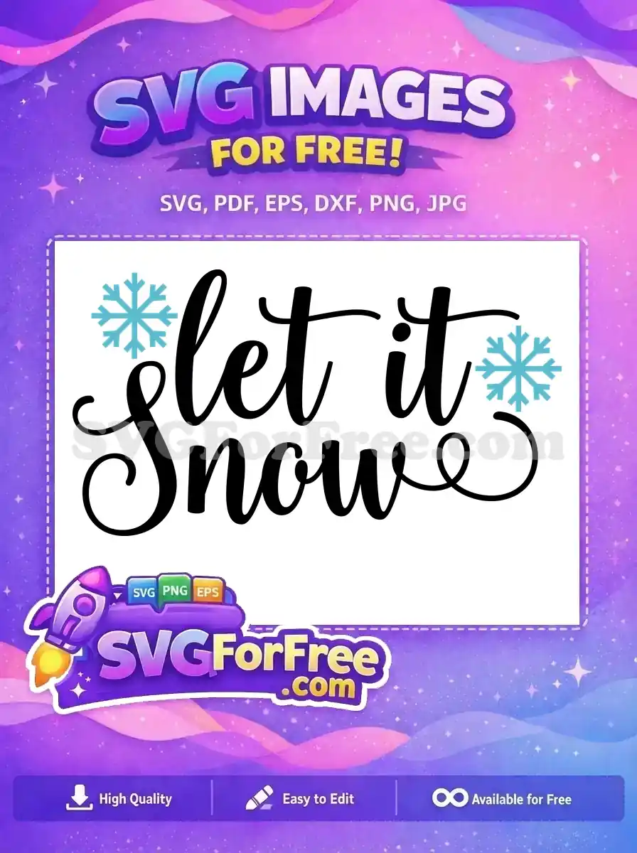 A beautiful free 'Let it Snow' script design with two blue snowflakes, perfect for winter projects. Get this free download now!
