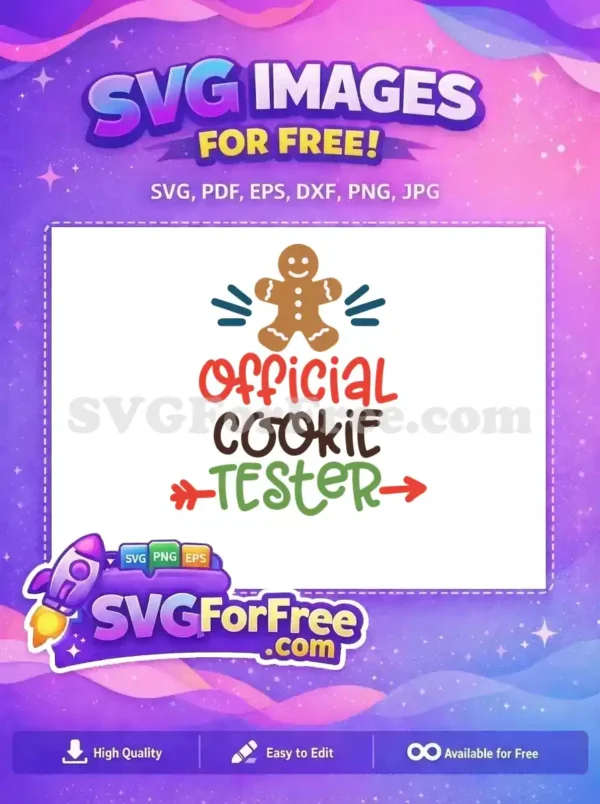 A free Official Cookie Tester SVG design featuring a happy gingerbread man. Ideal for festive free holiday crafting.