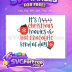 Free Hot Chocolate Free Mitten Christmas Quote Free SVG - Instant Download