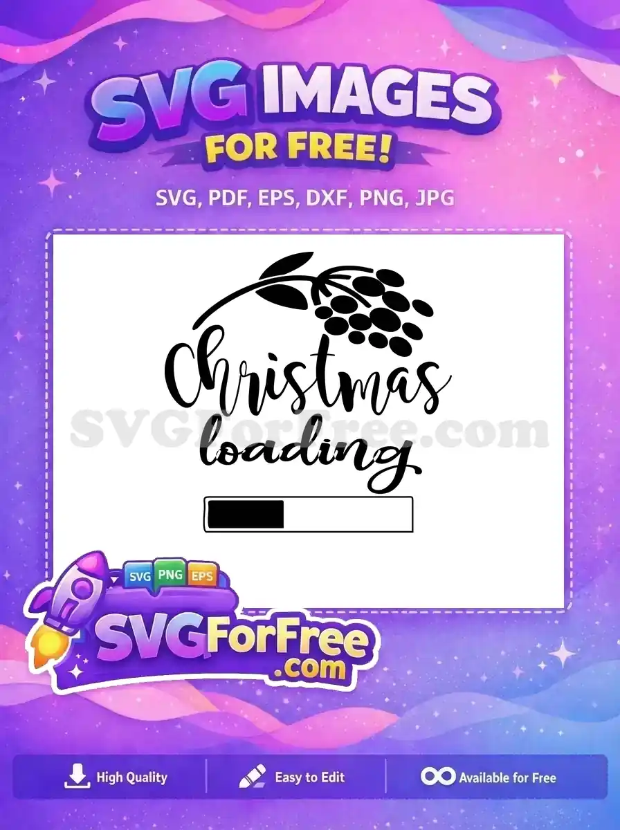 A free Christmas loading SVG design featuring elegant script text, a berry sprig, and a progress bar, ready for your holiday crafts.