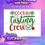 Free Red Green Free Cookie Crew Christmas Quote Free SVG - Instant Download