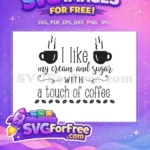 Free Steaming Cups Free Coffee Beans Christmas Quotes Free SVG - Instant Download