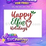 Free Elfin Holidays Free Candy Heart Christmas Free SVG - Instant Download