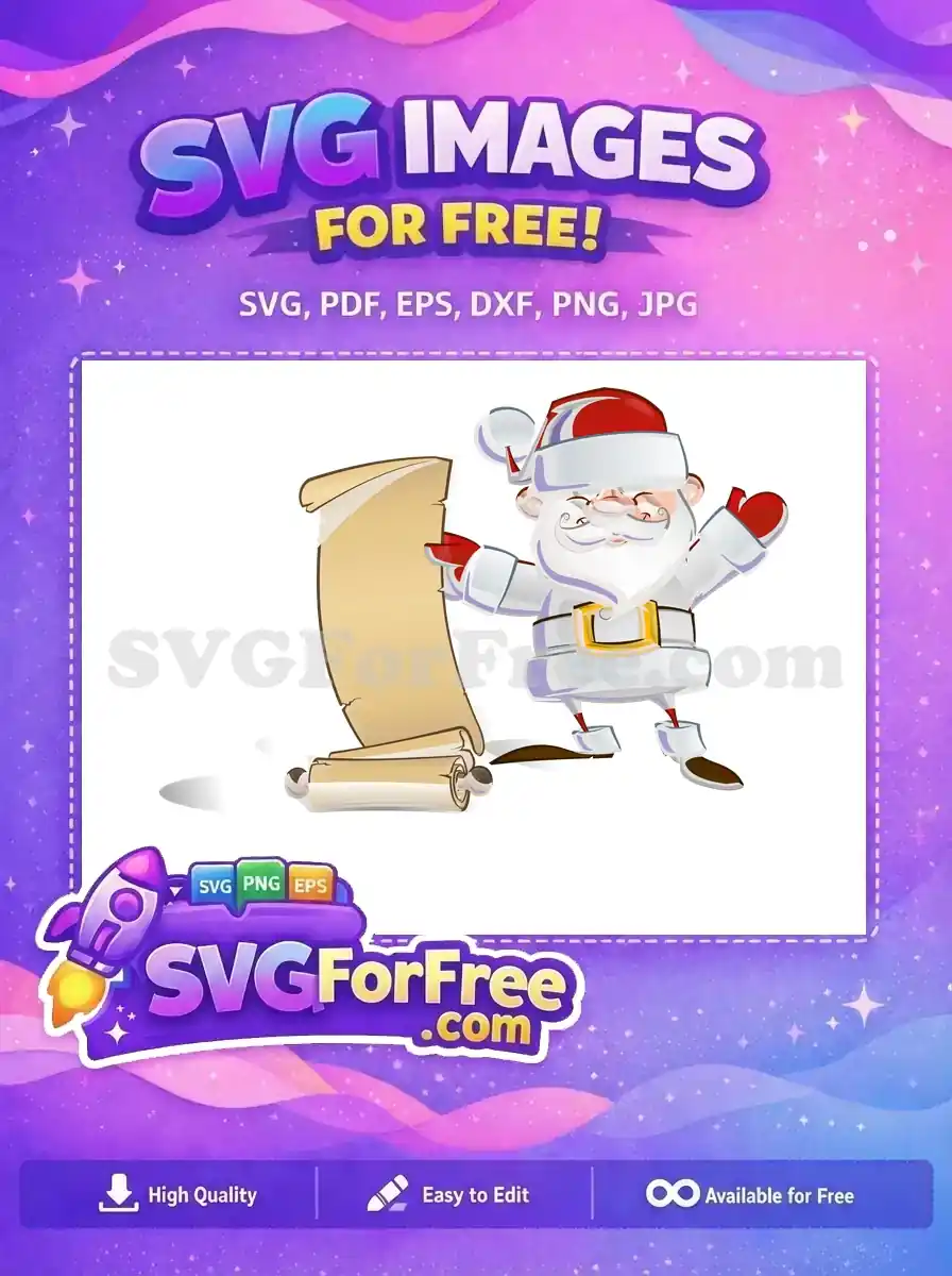 Free Santa Claus SVG holding a large blank parchment scroll, ideal for customizing with your holiday messages. Get this free design!