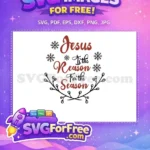 Free Red Jesus Free Black Snowflakes Christmas Quote Free SVG - Instant Download