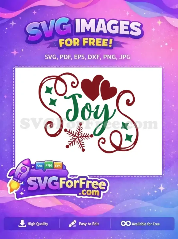 Free Joyful Christmas SVG – Delightful Holiday Design A free holiday 'Joy' SVG design featuring elegant green script, maroon hearts, festive swirls, and a snowflake. Instantly download this free festive vector for your projects!