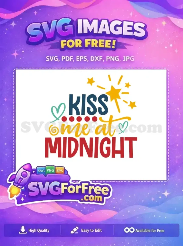 A vibrant "Kiss Me at Midnight" free SVG design, perfect for New Year's Eve, featuring festive stars and hearts. This free graphic is versatile.