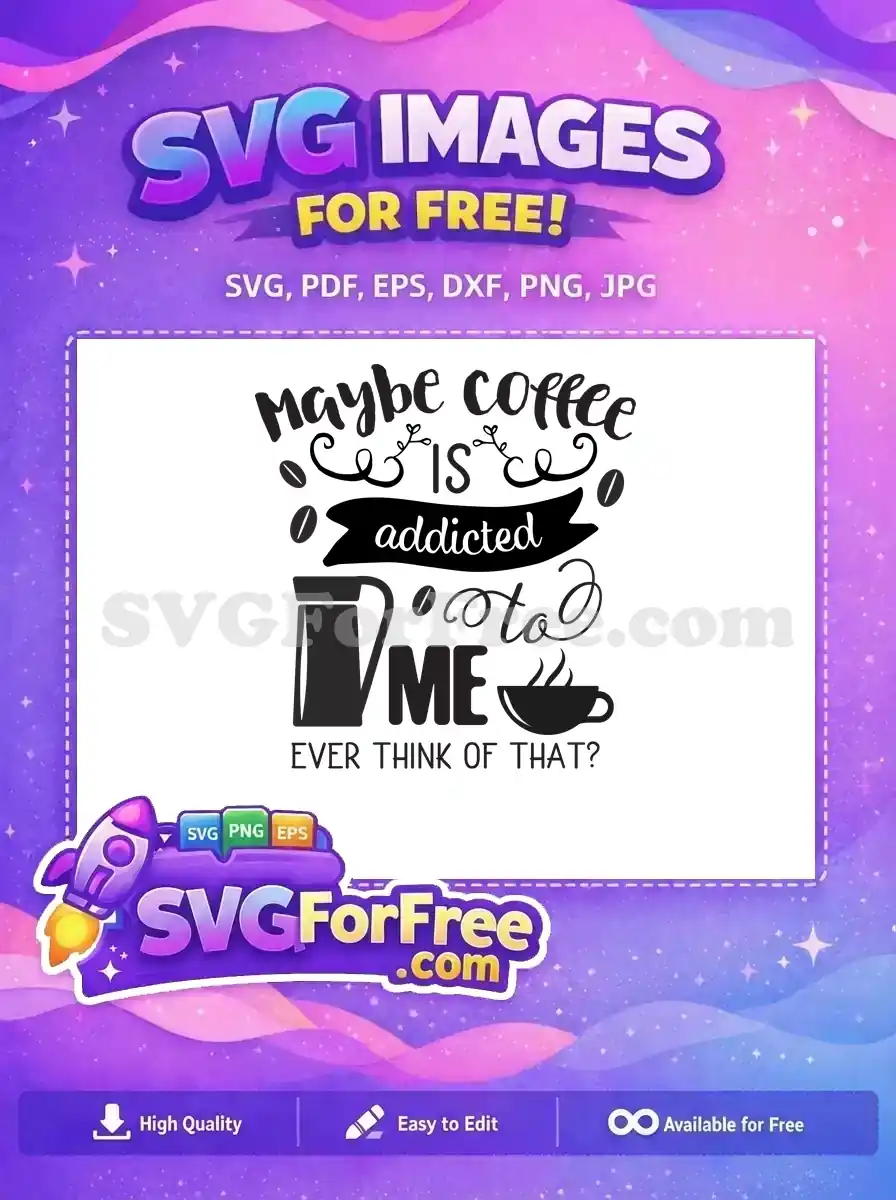 Discover this funny free coffee quote SVG design featuring mugs and beans, ideal for crafters. Get this free unique design now!
