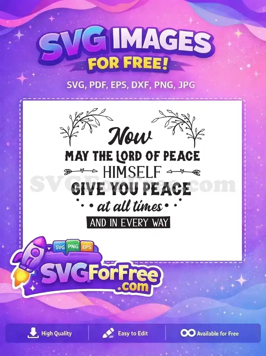 A free SVG design featuring an uplifting peace quote with elegant script, bold text, and decorative branches. Perfect for inspiring crafts.