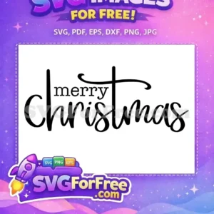 Download this free Merry Christmas SVG design, featuring elegant script and classic fonts. Ideal for holiday projects!
