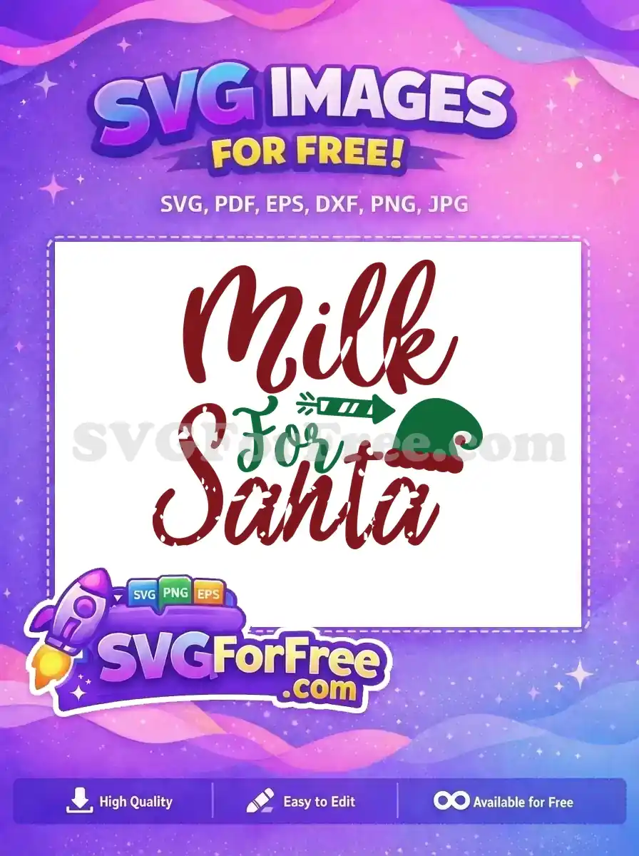 Free 'Milk For Santa' SVG, a delightful Christmas design featuring distressed red text and green accents. Ideal for holiday crafts, shirts, and decor. Download this charming free graphic today!