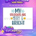 Free Blue Snowflakes Free Yellow Hearts Christmas Teacher Quote Free SVG - Instant Download