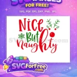 Free Nice Naughty Free Holly Christmas Designs Quotes Free SVG - Instant Download