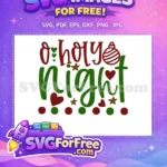 Free O Holy Night Quote Free Red Green Ornament Christmas Free SVG - Instant Download