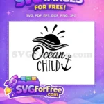 Free Sun Waves Silhouette Free Anchor Ocean Child Quote Free SVG - Instant Download
