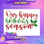 Free Red Green Free Holly Stars Christmas Quote Free SVG - Instant Download