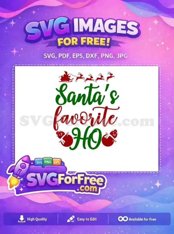 A free festive Christmas SVG with Santa, reindeer, and 'Santa's favorite HO' text, featuring cute snowmen. Get this free design!