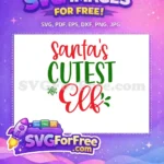 Free Red Green Santa's Cutest Free Snowflake Christmas Quotes Free SVG - Instant Download