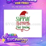 Free Red Hat Free Sippin Christmas Designs Quotes Free SVG - Instant Download
