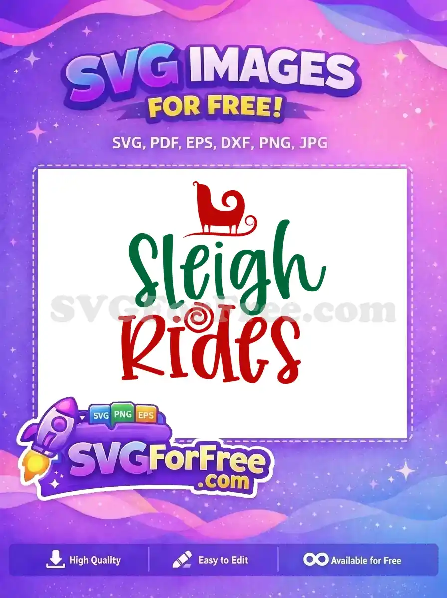 A charming free Sleigh Rides design, featuring green script for 'Sleigh' and red for 'Rides', with a festive red sleigh icon above, ideal for holiday projects.