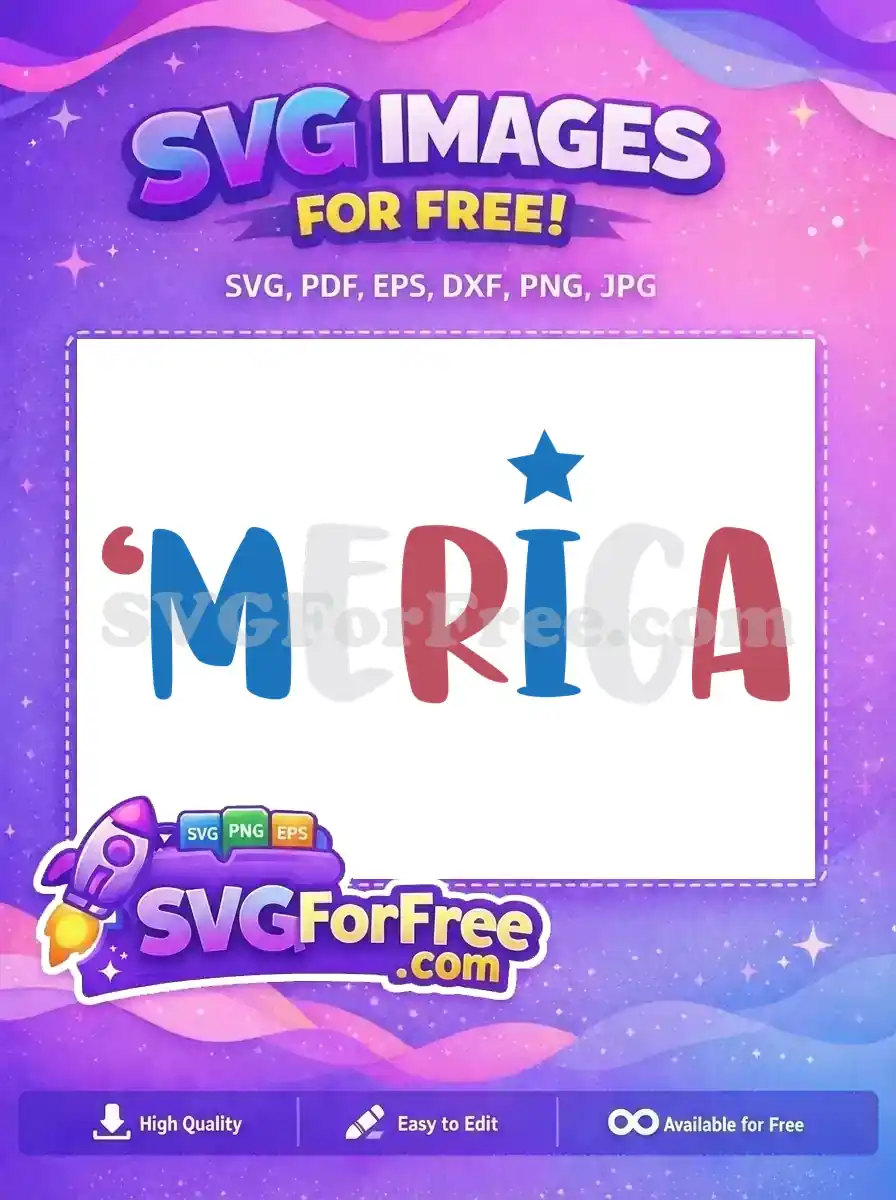 A patriotic 'MERICA free design, featuring red, white, and blue lettering with a star, ideal for celebrating American spirit freely.