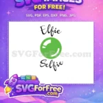 Free Elfie Selfie Script Font Free Bright Green Oval Christmas Elf Free SVG - Instant Download