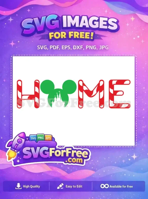 A joyful and colorful free design with candy canes forming the letters H, O, M, and E, topped with Mickey Mouse ears and a Christmas castle.