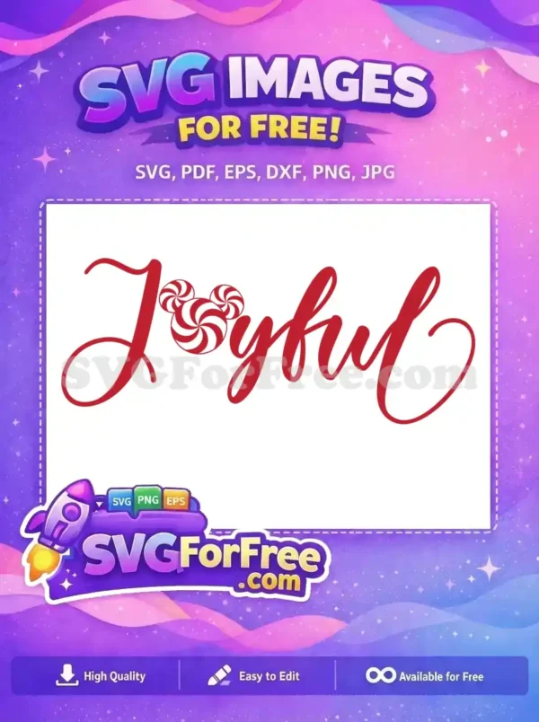 Free Red Joyful Christmas Script with Mickey Peppermint Swirls SVG A free SVG design showcasing a red 'Joyful' script with peppermint swirl Mickey icons, ideal for Christmas.