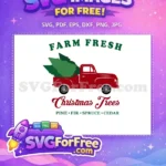 Free Red Truck Free Green Christmas Trees Farm Fresh Free SVG - Instant Download