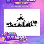 Free Holy Nativity Scene Free Three Wise Men Christmas Eve Free SVG - Instant Download