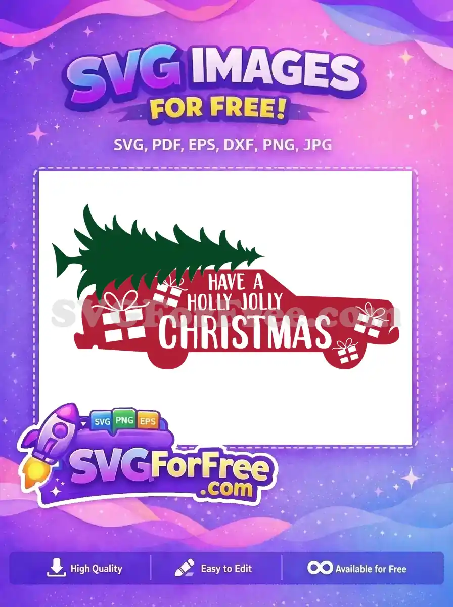 Free Red Vintage Truck Free Holly Jolly Christmas Gifts Free SVG