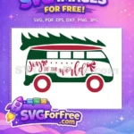 Free Green Christmas Van Tree Free Joy World Christmas Free SVG - Instant Download