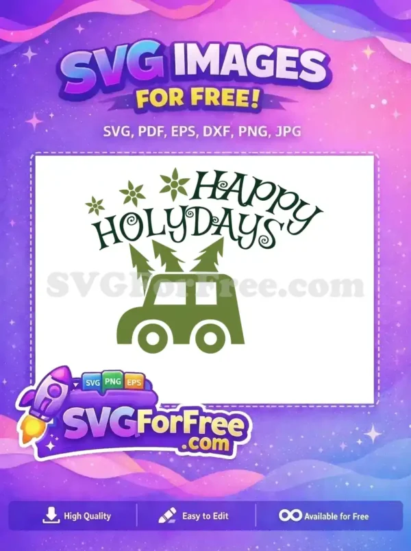 A green car with Christmas trees on top, celebrating the holiday season with the text 'Happy Holydays.'
