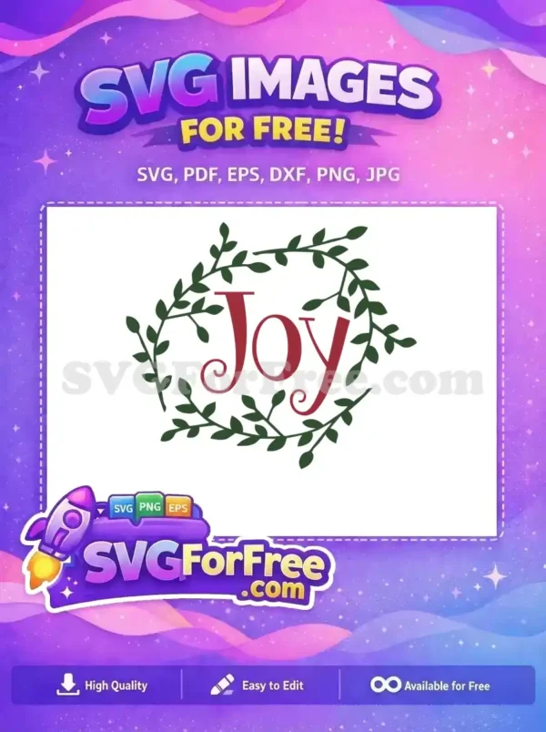 Free Joyful Red Text with Green Wreath SVG Design A festive free SVG design featuring red 'Joy' text surrounded by a green leafy wreath, ideal for Christmas.