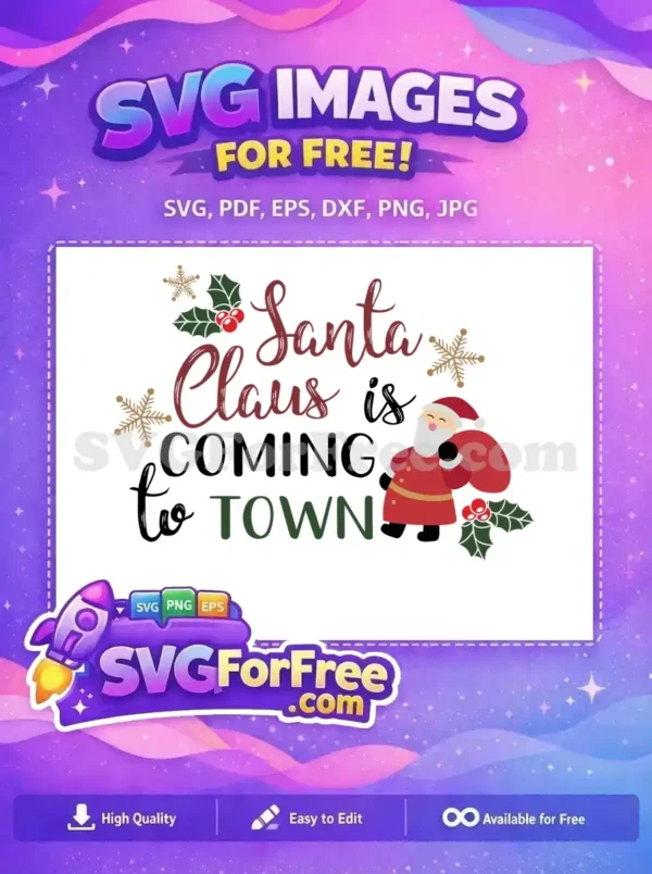 A joyful Christmas design featuring Santa Claus with a sack, snowflakes, and holly leaves in a free SVG format.