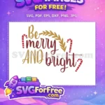 Free Merry Bright Free Red Gold Christmas Quote Free SVG - Instant Download