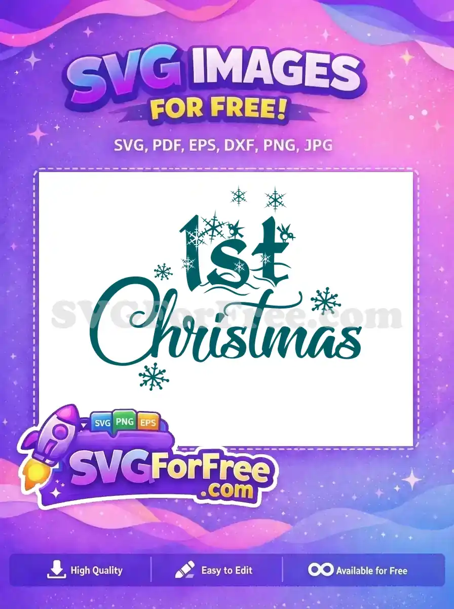 A free 1st Christmas design with teal text, snowflakes, and birds, ideal for holiday-themed crafts.