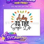 Free Colorful Free Single Cinco de Mayo Quotes Free SVG - Instant Download