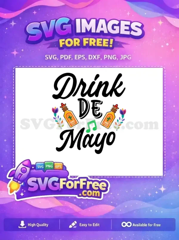A vibrant, free SVG design featuring tequila bottles, musical notes, and floral elements for Cinco de Mayo.